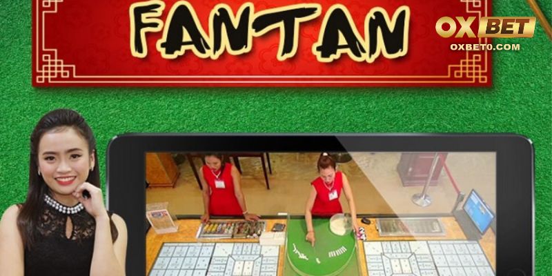 Fantan game giải trí trực tuyến