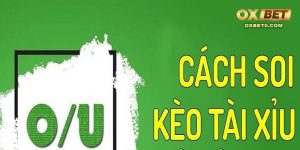 Phương pháp soi kèo tài xỉu chính xác