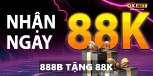 Chương trình 888B tặng 88K khi giới thiệu người chơi mới